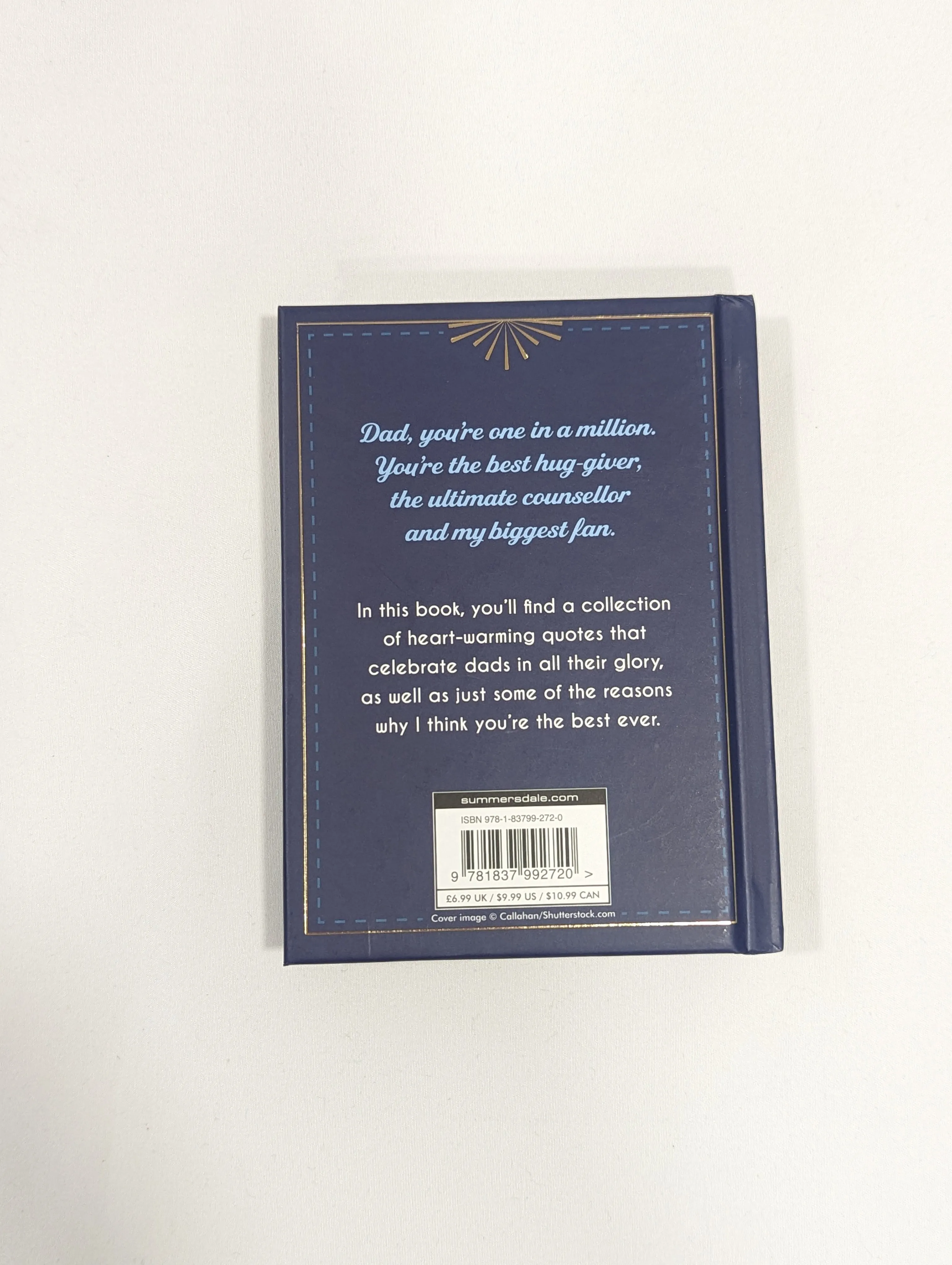 Best Dad Ever: The Perfect Thank You Gift for Your Incredible Dad Book